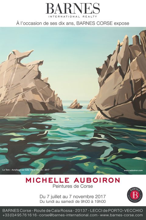 Exposition "Peintures de Corse" de Michelle AUBOIRON chez Barnes Corse à Porto-Vecchio du 7 juillet au 7 novembre 2017