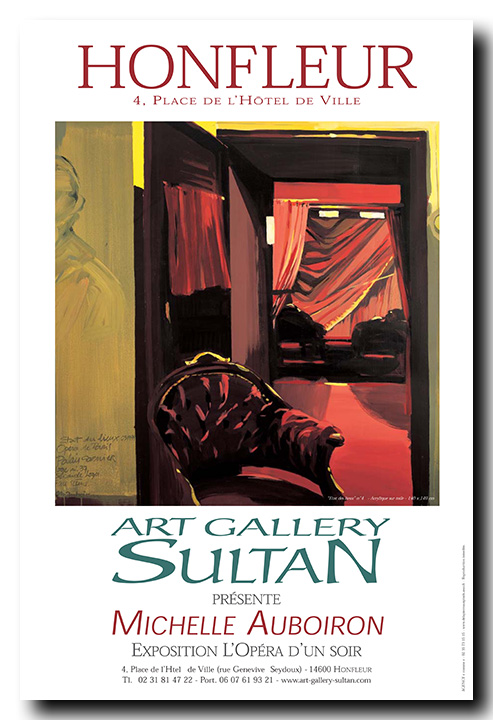 Exposition des peintures de l'Opéra Garnier par Michelle AUBOIRON - Art Gallery Sultan - Honfleur - 2004
